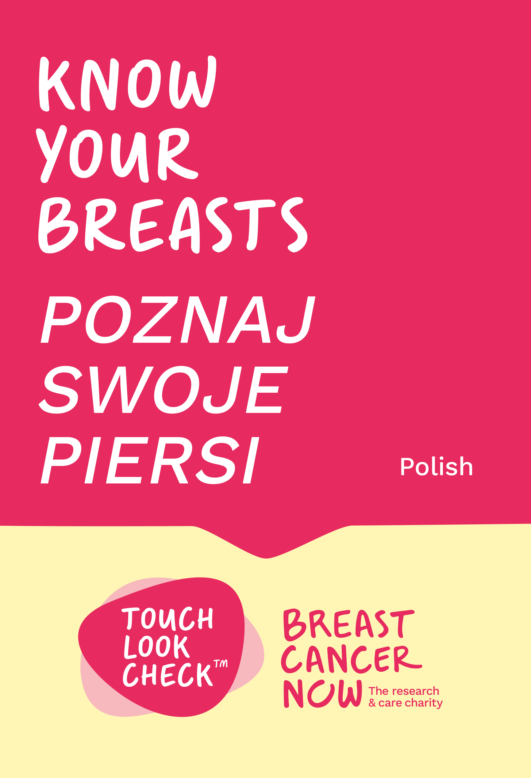 Know your breasts - quick guide, Polish (BCN241) | Breast Cancer Now